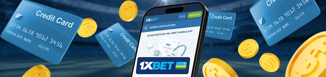 Payment methods in 1xBet Rwanda