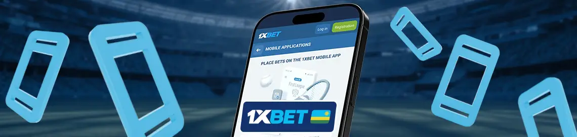 Where to download the 1xBet app for Android in Rwanda